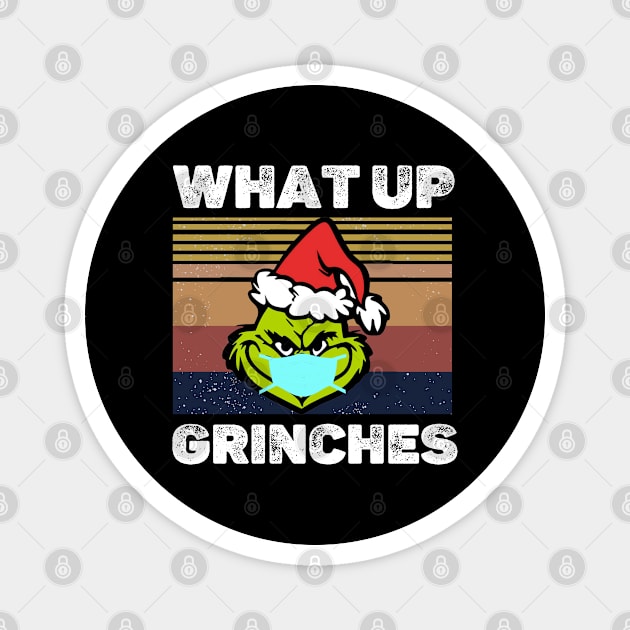 WHAT UP GRINCHES Magnet by adil shop